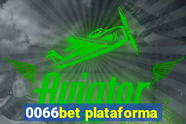 0066bet plataforma